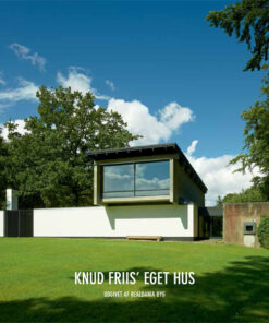 Knud Friisâ eget hus . (Bog)